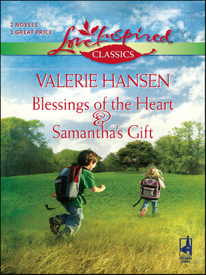 cover image of Blessings of the Heart & Samantha's Gift